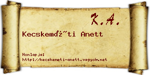 Kecskeméti Anett névjegykártya